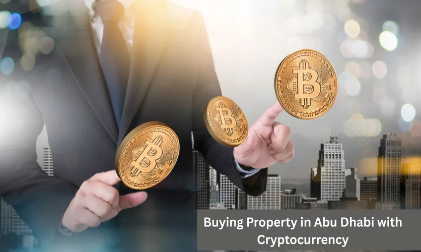 Buying Property in Abu Dhabi with Cryptocurrency (2025 Guide)
