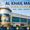 Al Khail Mall Dubai Guide 2026: Shops, Dining & Services